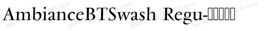 AmbianceBTSwash Regu字体转换